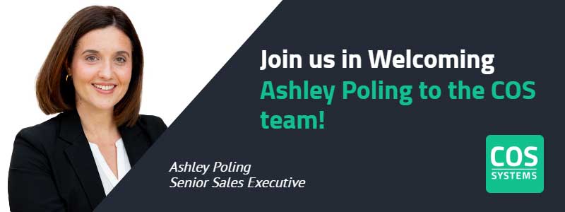 Senior Sales Executive at COS Systems, Ashley Poling. 